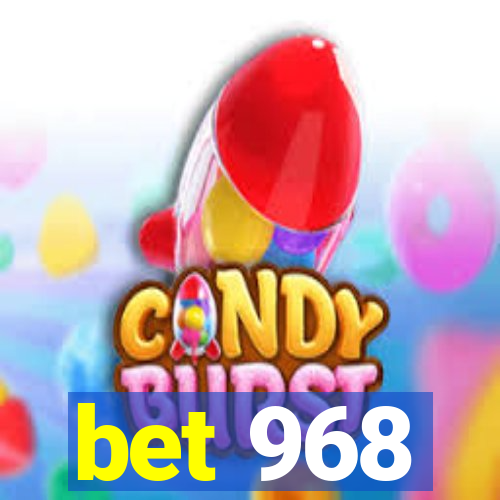 bet 968